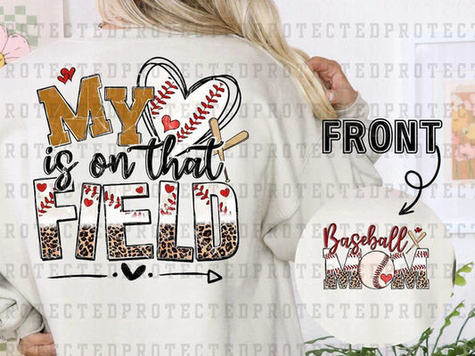 My Heart Is On That Field Baseball (Front & Back)