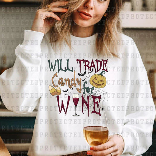 Will Trade Candy For Wine